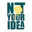 Not Your Idea logo